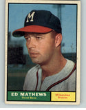 1961 Topps Baseball #120 Eddie Mathews Braves EX 406162