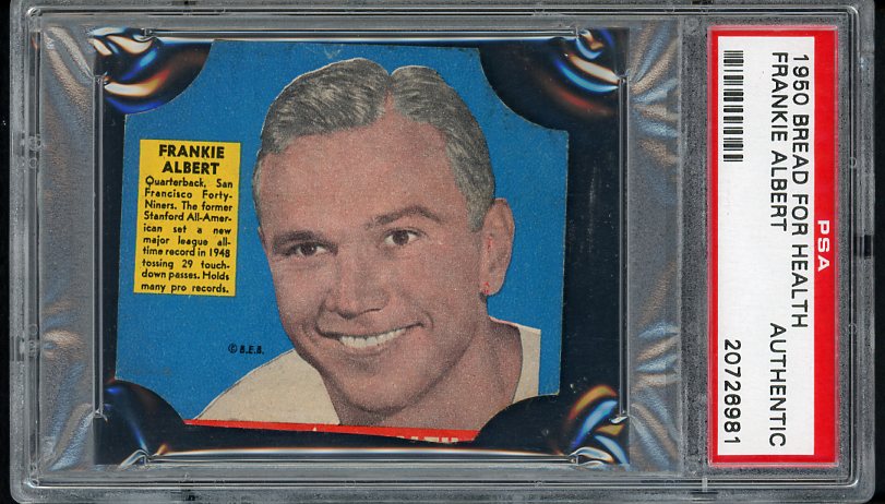 1950 Bread For Health Frankie Albert 49ers PSA Auth 410687