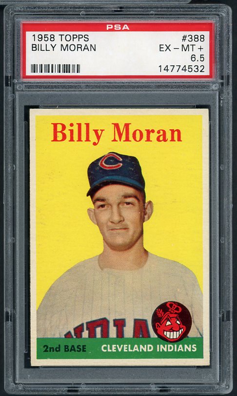 1958 Topps Baseball #388 Billy Moran Indians PSA 6.5 EX-MT+ 411358
