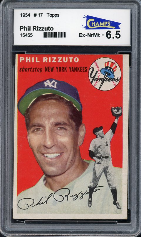1954 Topps Baseball #017 Phil Rizzuto Yankees CHAMPS 6.5 EX-MT+ 412847