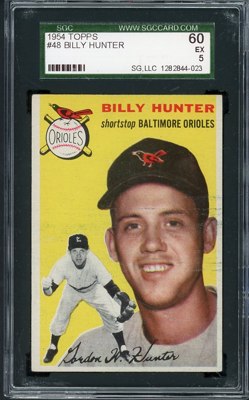 1954 Topps Baseball #048 Billy Hunter Orioles SGC 60 EX 412869