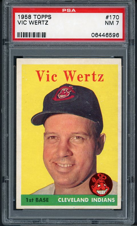 1958 Topps Baseball #170 Vic Wertz Indians PSA 7 NM 414087