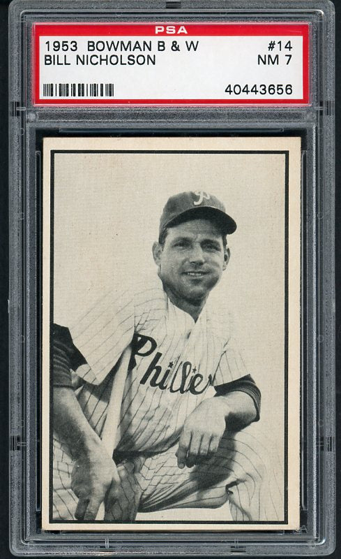 1953 Bowman Black & White Baseball #014 Bill Nicholson Phillies PSA 7 NM 414213