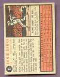 1962 Topps Baseball #025 Ernie Banks Cubs EX-MT oc 414385