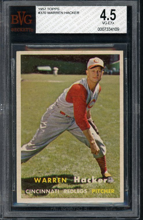 1957 Topps Baseball #370 Warren Hacker Reds BVG 4.5 VG-EX+ 418207