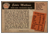 1955 Bowman Baseball #103 Eddie Mathews Braves VG 427695