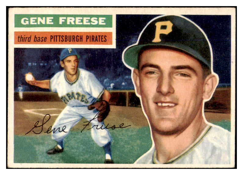 1956 Topps Baseball #046 Gene Freese Pirates EX-MT Gray 428912