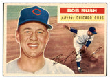 1956 Topps Baseball #214 Bob Rush Cubs NR-MT 429159