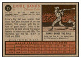 1962 Topps Baseball #025 Ernie Banks Cubs EX-MT 430543