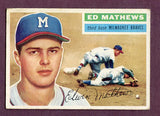 1956 Topps Baseball #107 Eddie Mathews Braves EX White 438166