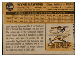 1960 Topps Baseball #536 Wynn Hawkins Indians EX 439989