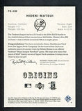 2003 UD Origins PB-HM Hideki Matsui Yankees 441024