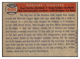 1957 Topps Baseball #400 Roy Campanella Duke Snider Gil Hodges VG-EX 442166