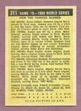 1961 Topps Baseball #311 World Series Game 6 Whitey Ford NR-MT 442759