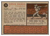 1962 Topps Baseball #025 Ernie Banks Cubs EX+/EX-MT 443957