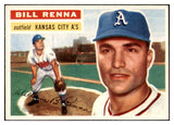 1956 Topps Baseball #082 Bill Renna A's NR-MT White 444618