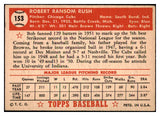 1952 Topps Baseball #153 Bob Rush Cubs EX+/EX-MT 445639