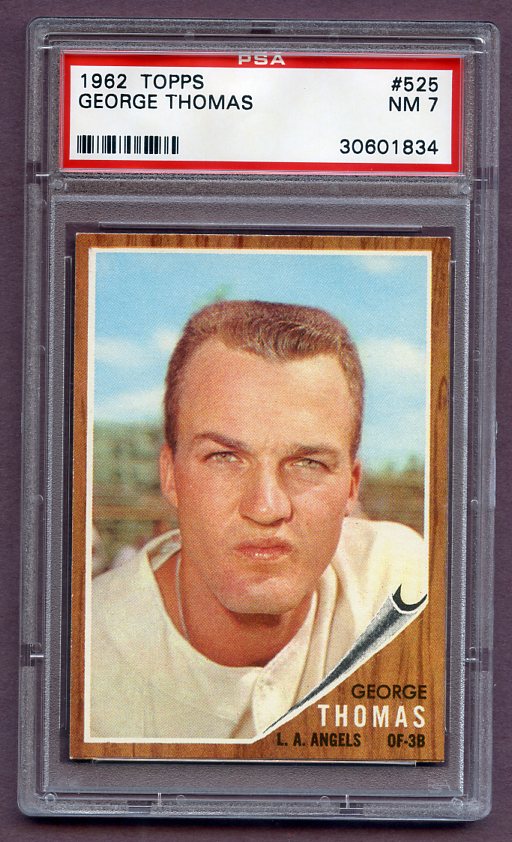 1962 Topps Baseball #525 George Thomas Angels PSA 7 NM 446638