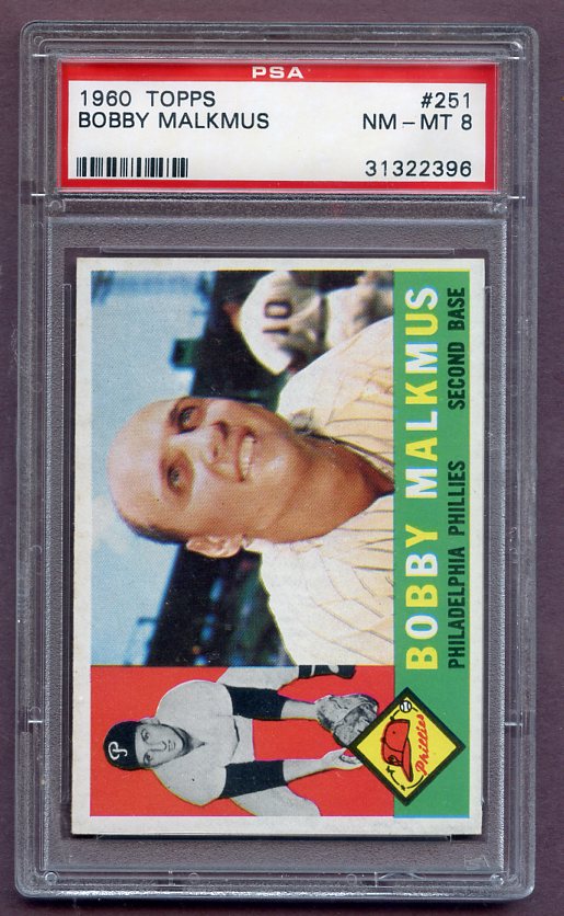 1960 Topps Baseball #251 Bobby Malkmus Phillies PSA 8 NM/MT 447952