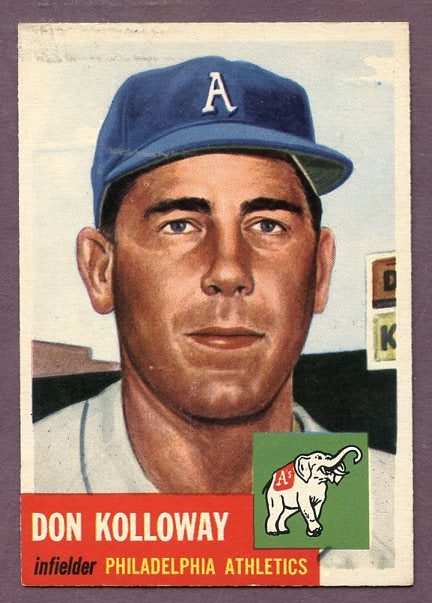 1953 Topps Baseball #097 Don Kolloway A's NR-MT 448220