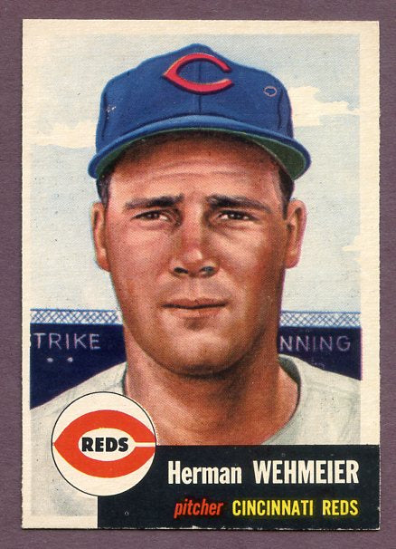 1953 Topps Baseball #110 Herman Wehmeier Reds EX-MT 448257