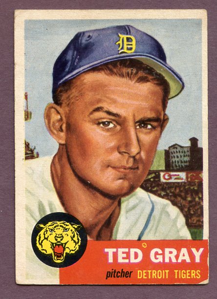 1953 Topps Baseball #052 Ted Gray Tigers EX 448450