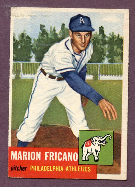 1953 Topps Baseball #199 Marion Fricano A's EX 448497