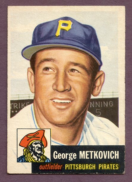 1953 Topps Baseball #058 George Metkovich Pirates EX 448502