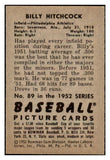 1952 Bowman Baseball #089 Billy Hitchcock A's NR-MT 449901