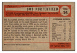 1954 Bowman Baseball #024 Bob Porterfield Senators NR-MT 449977