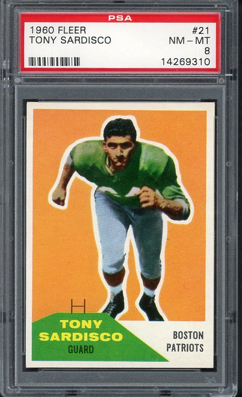 1960 Fleer Football #021 Tony Sardisco Patriots PSA 8 NM/MT 451489