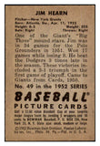 1952 Bowman Baseball #049 Jim Hearn Giants EX-MT 452098