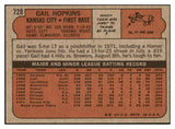 1972 Topps Baseball #728 Gail Hopkins Royals NR-MT 452905