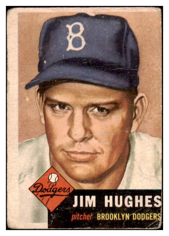 1953 Topps Baseball #216 Jim Hughes Dodgers FR-GD 453362