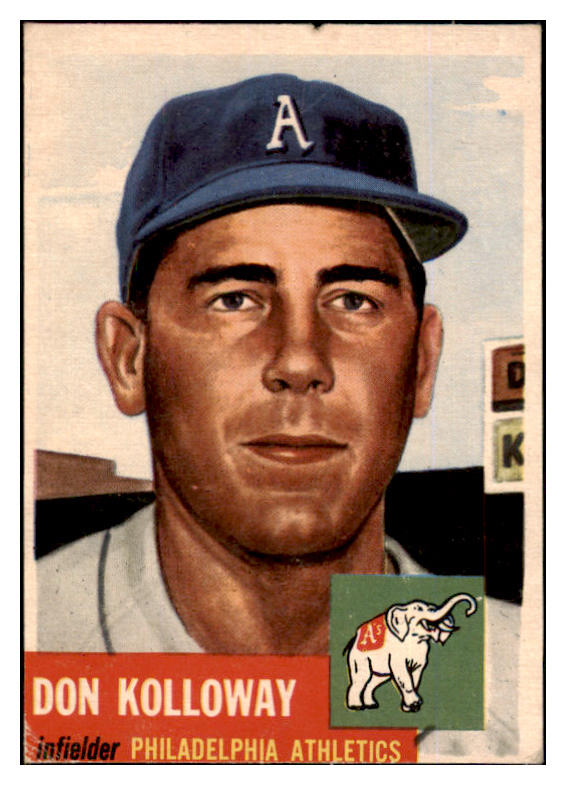 1953 Topps Baseball #097 Don Kolloway A's Good 453370