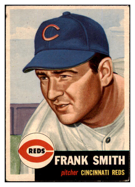 1953 Topps Baseball #116 Frank Smith Reds GD-VG 453398