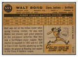 1960 Topps Baseball #552 Walt Bond Indians VG 454088