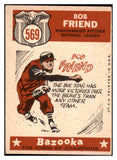 1959 Topps Baseball #569 Bob Friend A.S. Pirates VG-EX 454511