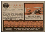 1962 Topps Baseball #571 Billy Klaus Phillies EX-MT 454923