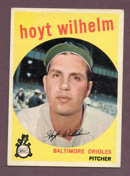 1959 Topps Baseball #349 Hoyt Wilhelm Orioles EX 459569