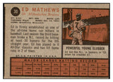1962 Topps Baseball #030 Eddie Mathews Braves GD-VG 460748