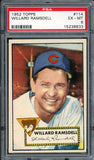 1952 Topps Baseball #114 Willard Ramsdell Cubs PSA 6 EX-MT 461022