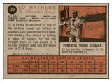 1962 Topps Baseball #030 Eddie Mathews Braves VG-EX 461720